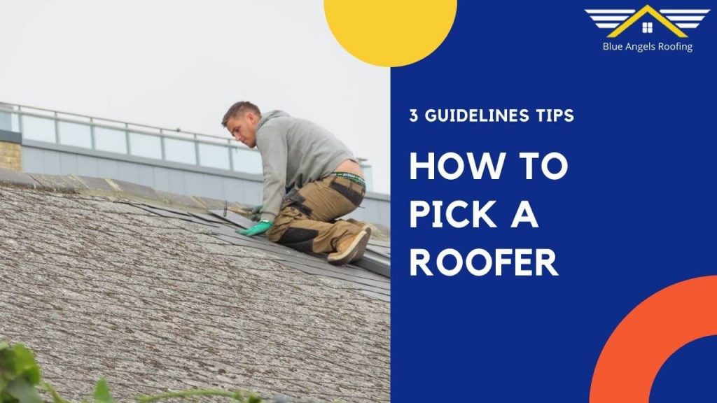 how to pick a roofer